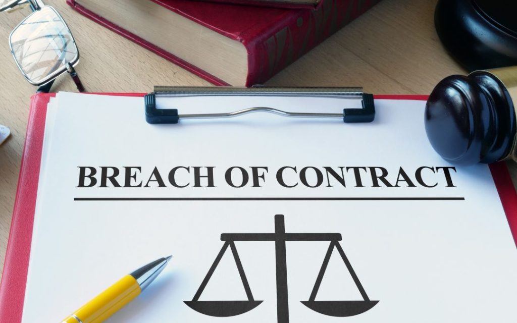 Breach of Contract Breach of Contract